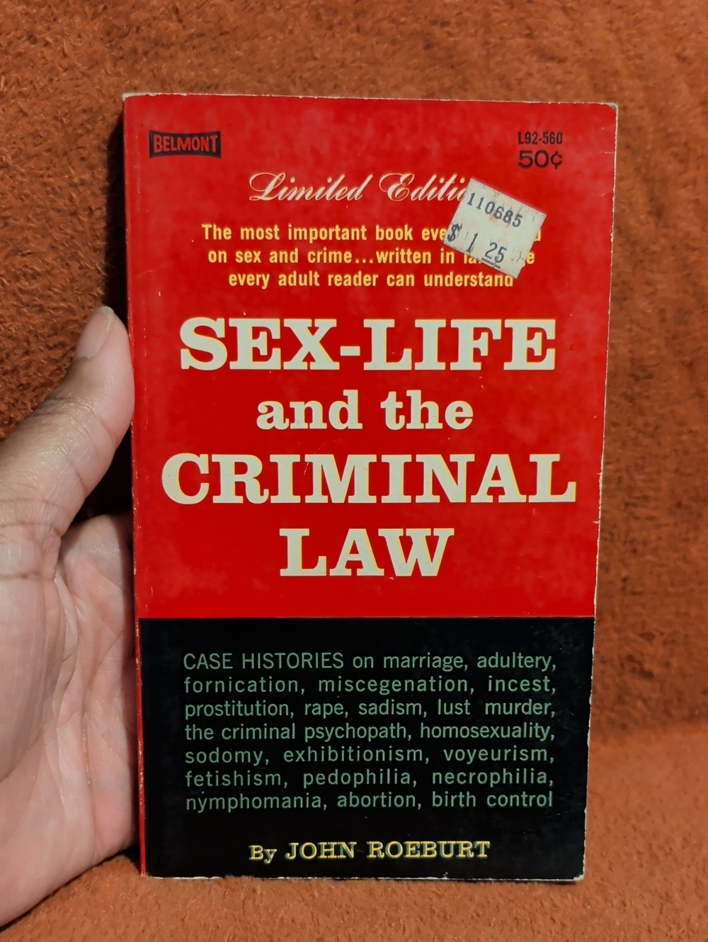 Sex-Life and the Criminal Law by John Roeburt  ( Copyright 1963 )